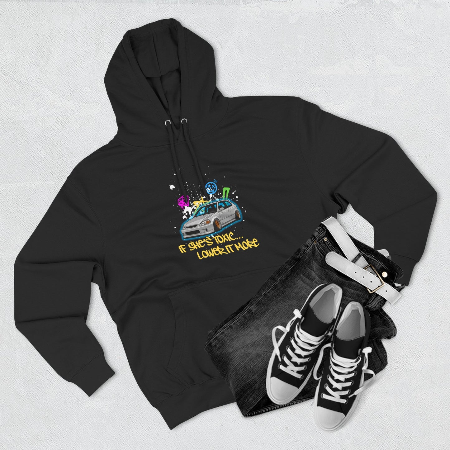 If Shes Toxic Lower It More Civic EK Hoodie JDM Car Lover Gift