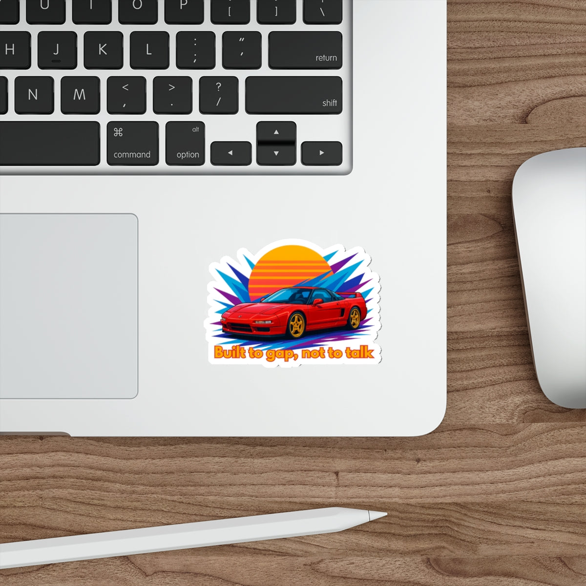 NSX JDM Sticker Built to Gap Not to Talk Red Honda Car Decal Street Racing Gift