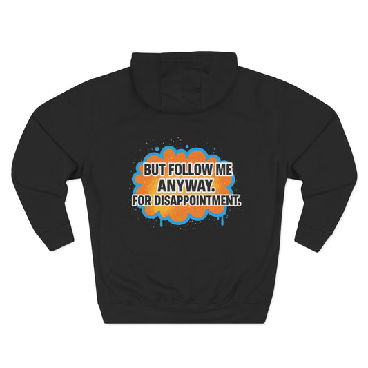 JDM Car Hoodie Gray CU2 Graffiti Front and Funny Quote Back If I Look Like I Know What Im Doing Follow Me Anyway Hoodie